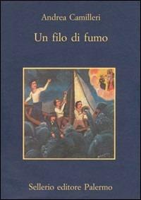 Un filo di fumo - Andrea Camilleri - copertina