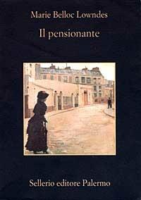 Il pensionante - Marie Belloc Lowndes - copertina
