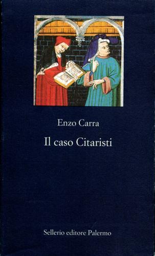 Il caso Citaristi - Enzo Carra - copertina