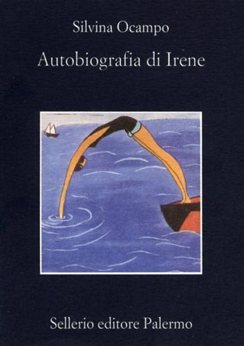 Autobiografia di Irene - Silvina Ocampo - 3