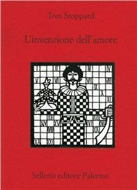 L' invenzione dell'amore - Tom Stoppard - copertina