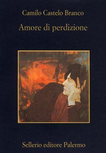 Amore di perdizione - Camilo Castelo Branco - 3