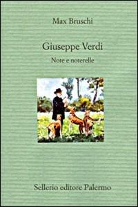 Giuseppe Verdi - Max Bruschi - copertina