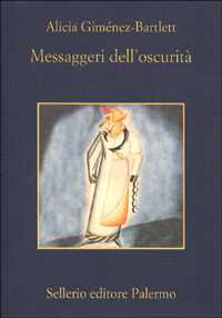 Libro Messaggeri dell'oscurità Alicia Giménez-Bartlett