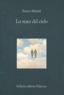 Lo stato del cielo - Enrico Micheli - copertina