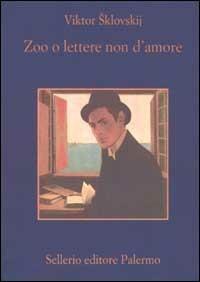 Zoo o lettere non d'amore - Viktor Sklovskij - copertina