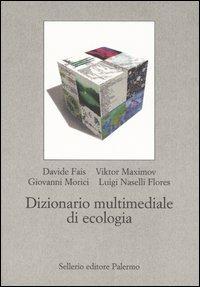 Dizionario multimediale di ecologia. Con CD-ROM - copertina