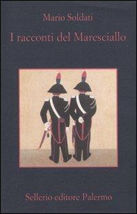 I racconti del maresciallo - Mario Soldati - copertina