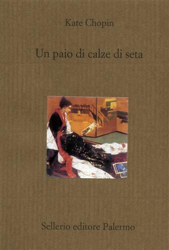 Un paio di calze di seta - Kate Chopin - copertina