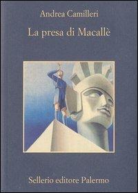 La presa di Macallè - Andrea Camilleri - copertina