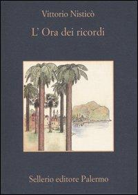 L' ora dei ricordi - Vittorio Nisticò - copertina