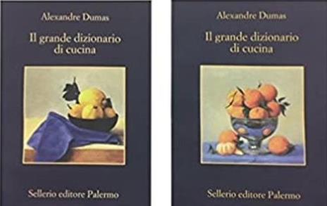 Il grande dizionario di cucina - Alexandre Dumas - 2