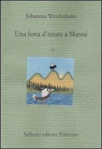 Una festa d'estate a Maresi - Johannes Weidenheim - copertina