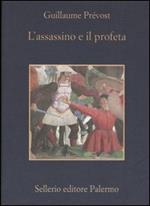 L' assassino e il profeta