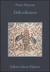 Della tolleranza - Pietro Pancrazi - copertina