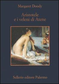 Aristotele e i veleni di Atene - Margaret Doody - copertina