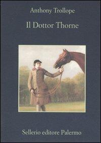 Il dottor Thorne - Anthony Trollope - copertina