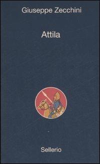 Attila - Giuseppe Zecchini - 2