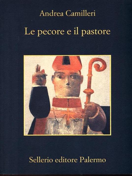 Le pecore e il pastore - Andrea Camilleri - 2