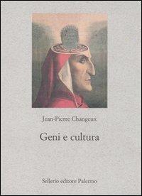 Geni e cultura. Rivestimento genetico e variabilità culturale - Jean-Pierre Changeux - copertina