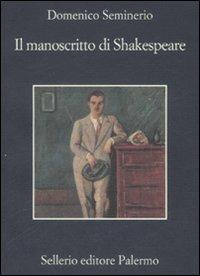 Il manoscritto di Shakespeare - Domenico Seminerio - copertina