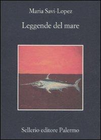 Leggende del mare - Maria Savi-Lopez - copertina