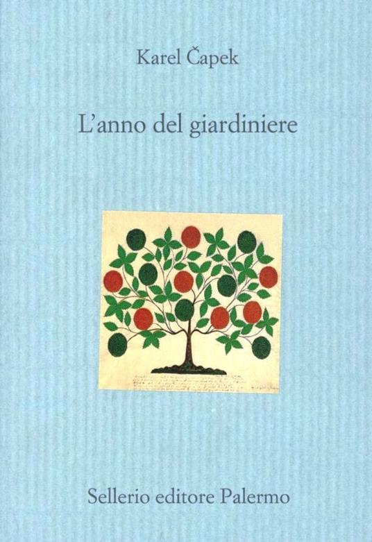 L' anno del giardiniere - Karel Capek - copertina