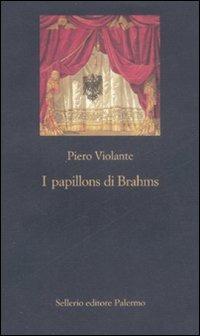 I papillons di Brahms - Piero Violante - copertina