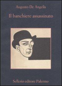 Il banchiere assassinato - Augusto De Angelis - copertina