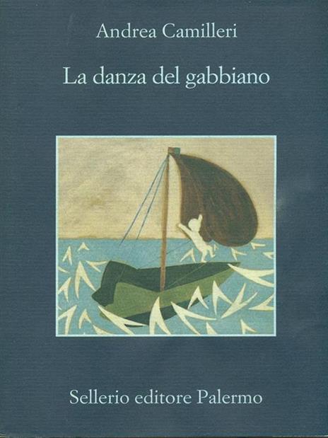 La danza del gabbiano - Andrea Camilleri - 2