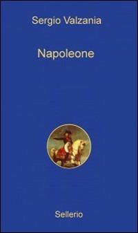 Napoleone - Sergio Valzania - copertina