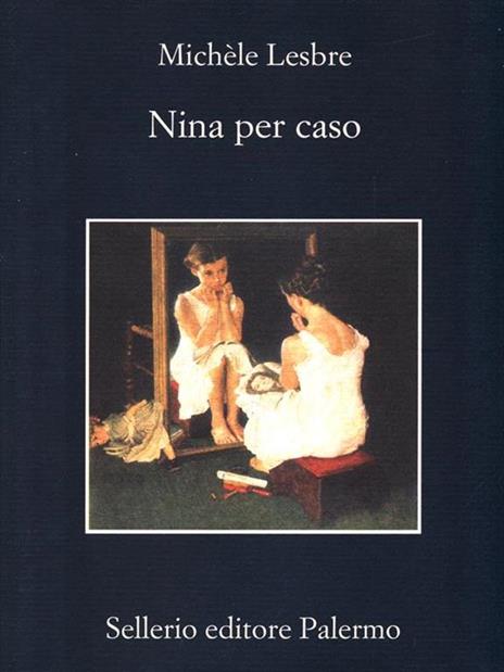 Nina per caso - Michèle Lesbre - copertina