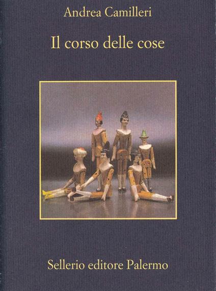 Il corso delle cose - Andrea Camilleri - ebook