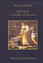 Aristotele e l'anello di bronzo