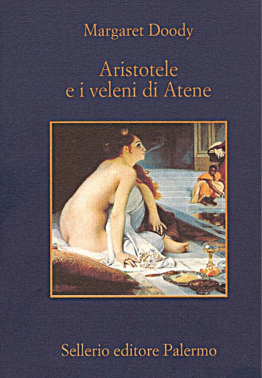 Aristotele e i veleni di Atene - Margaret Doody,Rosalia Coci - ebook
