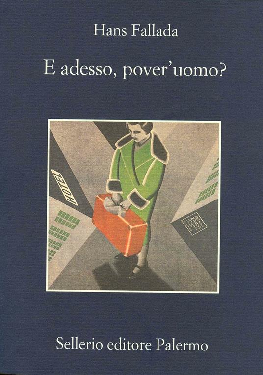 E adesso, pover'uomo? - Hans Fallada,Mario Rubino - ebook