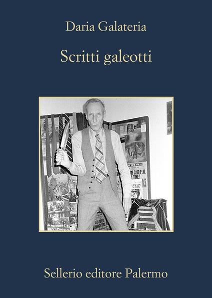 Scritti galeotti. Narratori in catene dal Settecento ad oggi - Daria Galateria - ebook