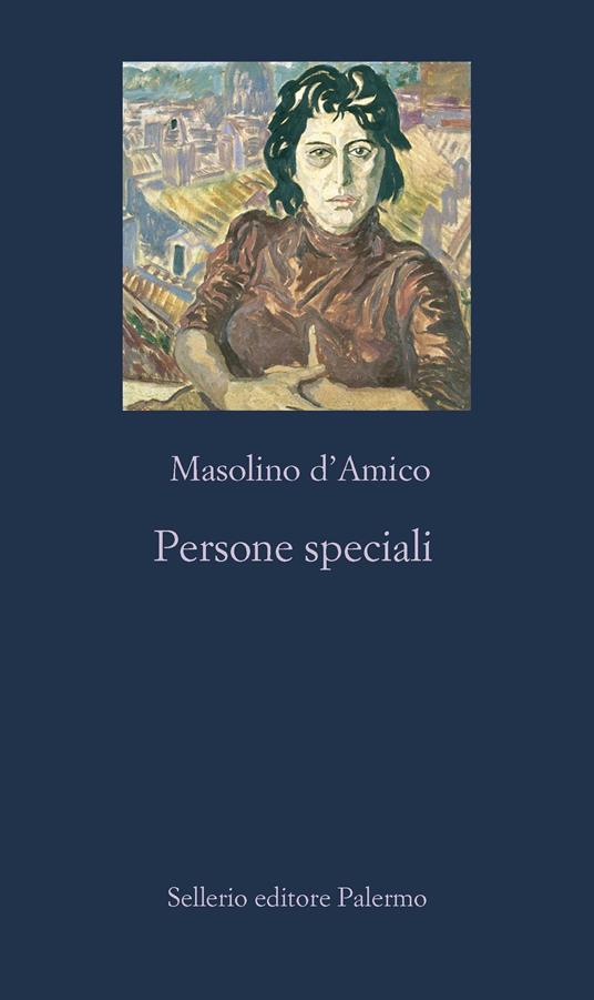 Persone speciali - Masolino D'Amico - ebook