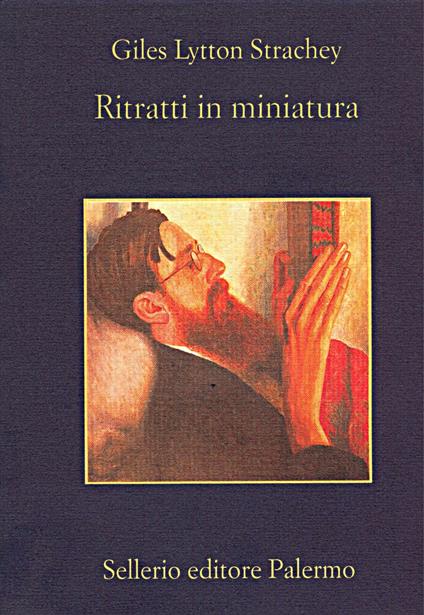 Ritratti in miniatura - Giles Lytton Strachey,Maria Celletti,Rodolfo Celletti - ebook