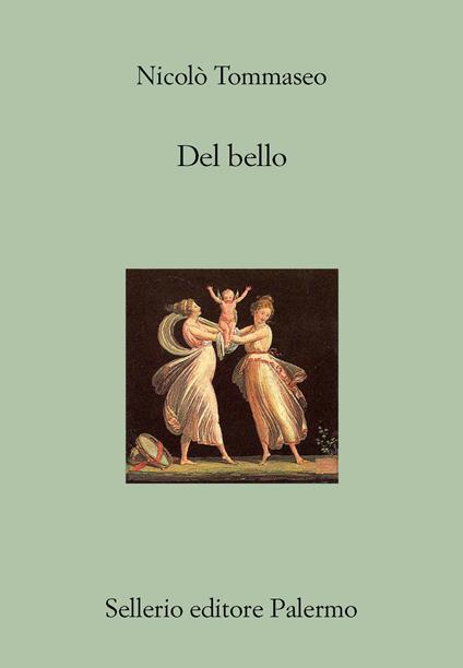 Del bello - Niccolò Tommaseo,R. M. Monastra - ebook