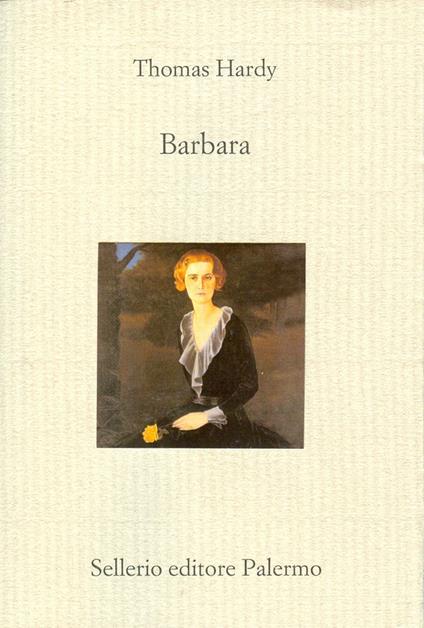 Barbara - Thomas Hardy,Benedetta Bini,Simona Costaggini - ebook