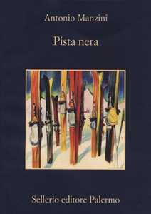 Libro Pista nera Antonio Manzini