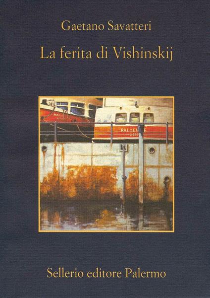 La ferita di Vishinskij - Gaetano Savatteri - ebook
