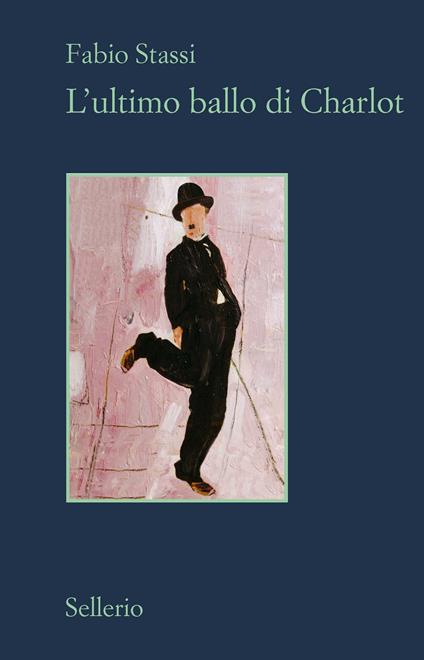 L' ultimo ballo di Charlot - Fabio Stassi - ebook