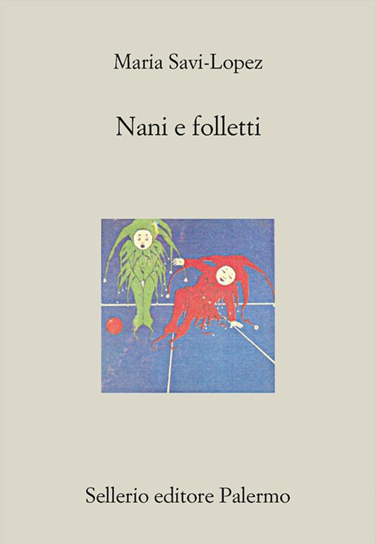 Nani e folletti - Maria Savi-Lopez - ebook