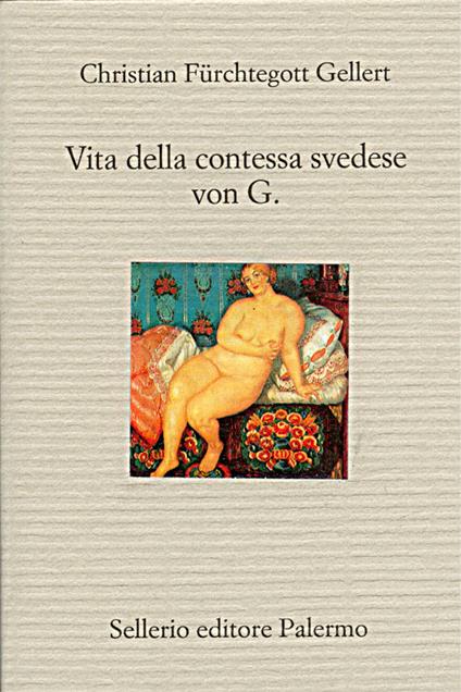 Vita della contessa svedese von G. - Christian Fürchtegott Gellert,Maria Pia Micchia - ebook