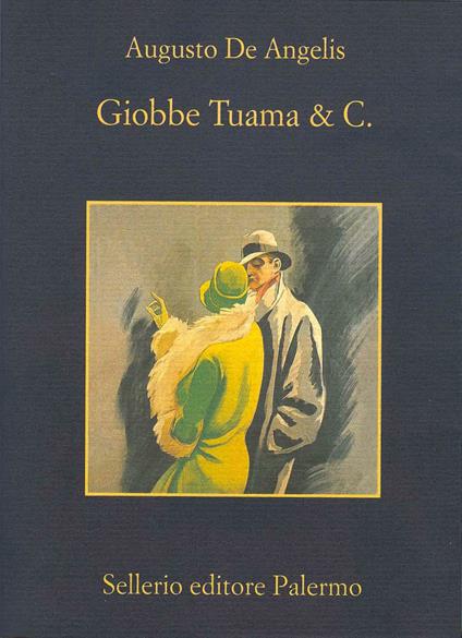 Giobbe Tuama & C. - Augusto De Angelis - ebook