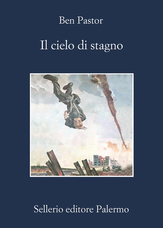 Il cielo di stagno - Ben Pastor,Luigi Sanvito - ebook