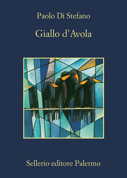 Giallo d'Avola - Paolo Di Stefano - ebook