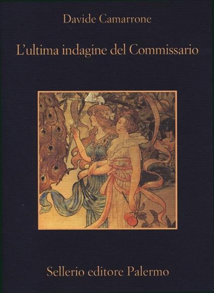 L' ultima indagine del commissario - Davide Camarrone - copertina